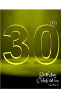 30th Birthday Celebration Guest Book