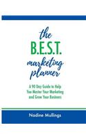 The B.E.S.T. Marketing Planner