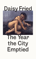 Year the City Emptied