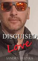 Disguised Love