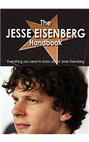 The Jesse Eisenberg Handbook - Everything You Need to Know about Jesse Eisenberg
