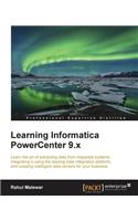 Learning Informatica PowerCenter 9.x
