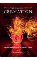 The Archaeology of Cremation