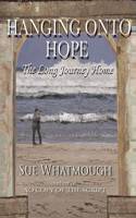 HANGING ONTO HOPE