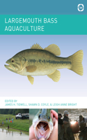 Largemouth Bass Aquaculture