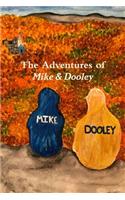 Adventures of Mike & Dooley