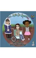You Are So Special