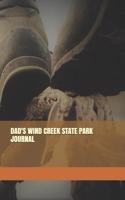 Dad's Wind Creek State Park Journal: Blank Lined Journal for Alabama Camping, Hiking, Fishing, Hunting, Kayaking, and All Other Outdoor Activities