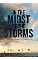 In the Midst of the Storms