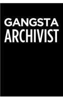 Gangsta Archivist: Blank Lined Novelty Office Humor Themed Notebook to Write In: With a Practical and Versatile Wide Rule Interior