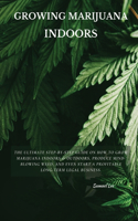 Growing Marijuana Indoors