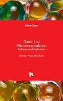 Nano- and Microencapsulation: Techniques and Applications