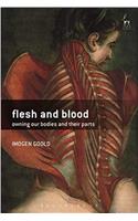 Flesh and Blood: Owning Our Bodies and Their Parts