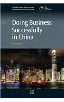 Doing Business Successfully in China