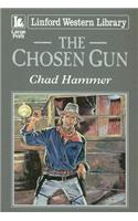 The Chosen Gun