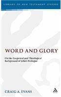 Word and Glory