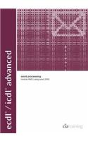 ECDL/ICDL Advanced Module AM3 Word Processing Using Word 2000: Module AM3 European Computer Driving Licence