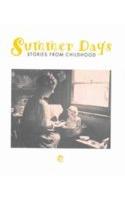 Summer Days: Stories from Childhood