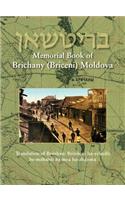 Memorial Book of Brichany, Moldova - It's Jewry in the First Half of Our Century: Translation of Britshan: Britsheni ha-yehudit be-mahatsit ha-mea ha-aharona