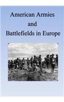 American Armies and Battlefields in Europe