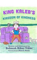 King Kaleb's Kingdom of Kindness