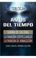 Trilogia Amos del Tiempo