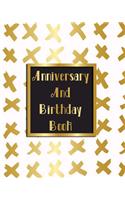 Anniversary And Birthday Book: Personal Calendar Of Important Celebrations Plus Gift And Card Log (Perpetual Event Calendars)(V2)