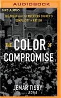 The Color of Compromise