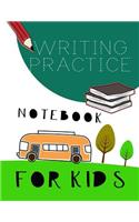 Writing Practice Notebook For Kids