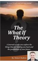 What If Theory