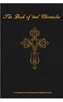 Book of 2nd Chronicles: Study Guide: Read Through with Chapter by Chapter Study Questions