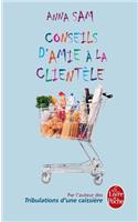 Conseils D'Amie a LA Clientele