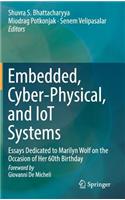 Embedded, Cyber-Physical, and Iot Systems