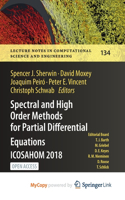 Spectral and High Order Methods for Partial Differential Equations ICOSAHOM 2018