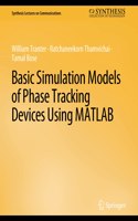 Basic Simulation Models of Phase Tracking Devices Using MATLAB