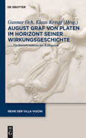 August Graf von Platen im Horizont seiner Wirkungsgeschichte