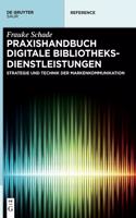 Praxishandbuch Digitale Bibliotheksdienstleistungen