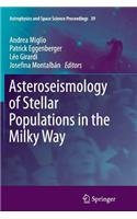 Asteroseismology of Stellar Populations in the Milky Way