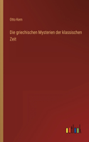 griechischen Mysterien der klassischen Zeit