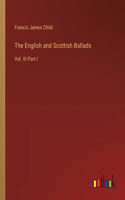 The English and Scottish Ballads