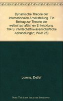 Dynamische Theorie Der Internationalen Arbeitsteilung