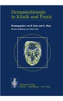 Dermatochirurgie in Klinik und Praxis