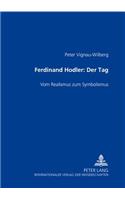 Ferdinand Hodler- Der Tag