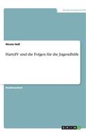 HartzIV und die Folgen für die Jugendhilfe
