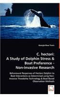 C. hectori: A Study of Dolphin Stress & Boat Preference -Non-invasive Research