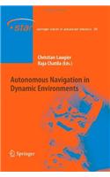 Autonomous Navigation in Dynamic Environments