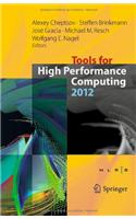 Tools for High Performance Computing 2012