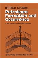 Petroleum Formation and Occurrence: A New Approach to Oil and Gas Exploration