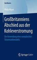 Großbritanniens Abschied Aus Der Kohleverstromung