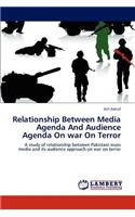 Relationship Between Media Agenda And Audience Agenda On war On Terror: (English)